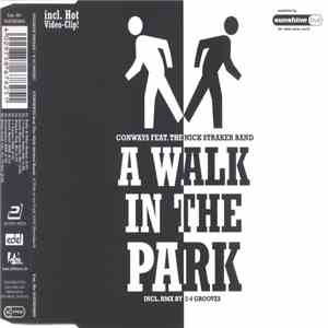 Conways Feat. Nick Straker Band, The - A Walk In The Park