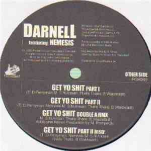 Darnell - I Bet He Don't / Get to Shit