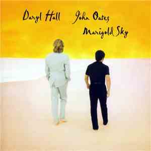 Daryl Hall John Oates - Marigold Sky