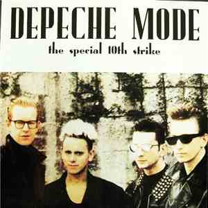 Depeche Mode - The Special 10th Strike