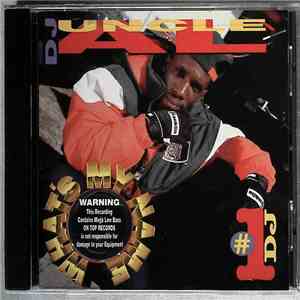 DJ Uncle Al - What's My Name