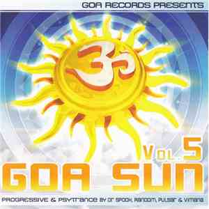 Dr. Spook, Random , Pulsar  & Vimana  - Goa Sun Vol.5