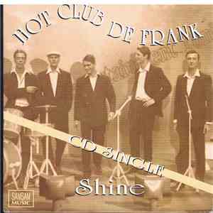 Hot Club De Frank - Shine