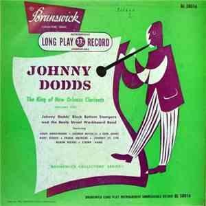 Johnny Dodds - The King Of New Orleans Clarinets (Volume One)