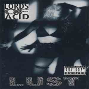 Lords Of Acid - Lust