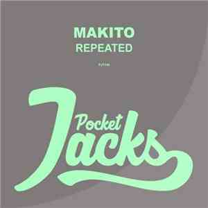 Makito  - Repeated
