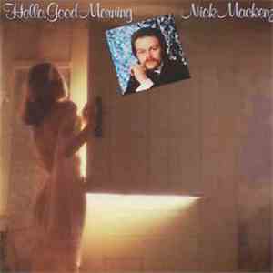 Nick MacKenzie - Hello, Good Morning