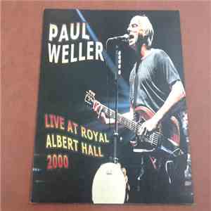 Paul Weller - Live At Royal Albert Hall 2000