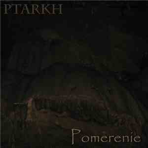Ptarkh - Pomerenie
