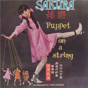 Sakura  & The Quests - Puppet On A String