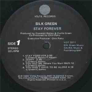 Silk Green - Stay Forever