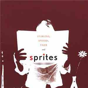 Sprites - Starling, Spiders, Tiger And Sprites