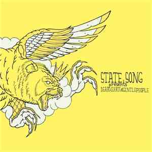 State Song - Dear Hearts & Gentle People