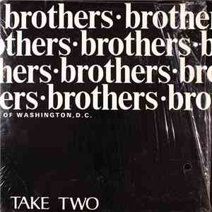The Brothers Of Washington, D.C. - Take Two