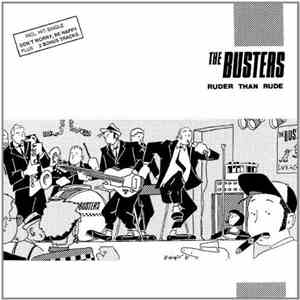 The Busters - Ruder Than Rude