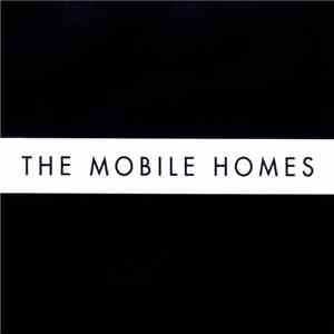 The Mobile Homes - Today Is Your Lucky Day