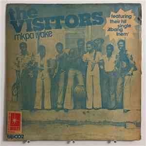 The Visitors  - Mkpa Iyake