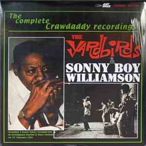The Yardbirds & Sonny Boy Williamson  - The Complete Crawdaddy Recordings