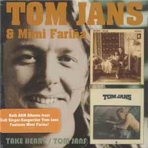 Tom Jans And Mimi Farina - Take Heart / Tom Jans