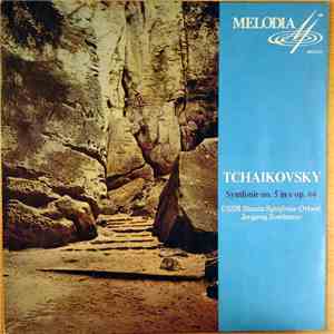 USSR Staats Symfonie Orkest, Evgeni Svetlanov, Pyotr Ilyich Tchaikovsky - T ...