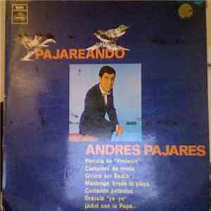 Andres Pajares - Pajareando