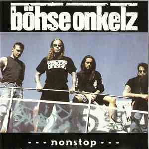 Böhse Onkelz - Nonstop