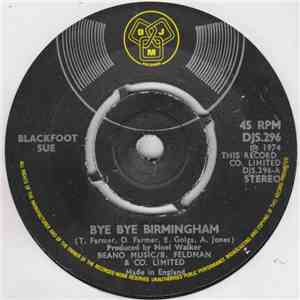 Blackfoot Sue - Bye Bye Birmingham