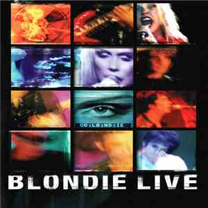 Blondie - Blondie Live