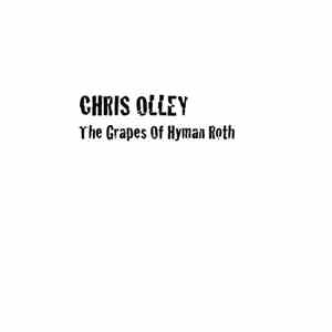 Chris Olley - The Grapes Of Hyman Roth