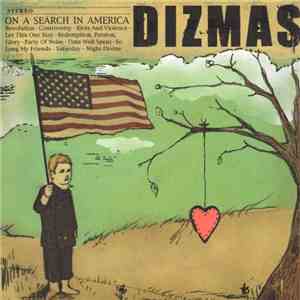 DIZMAS - On A Search In America