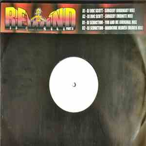 DJ Doc Scott / DJ Seduction - DJ Rewind Part 8