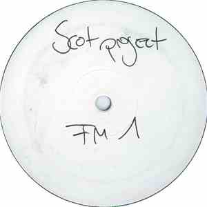 DJ Scot Project - FM (Feelin' Me)