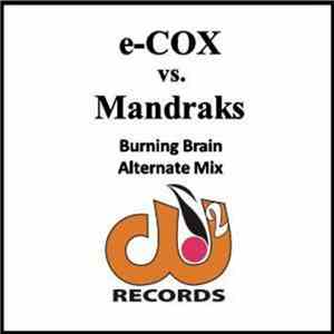 e-COX vs. Mandraks - Burning Brain