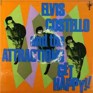 Elvis Costello And The Attractions - Get Happy!