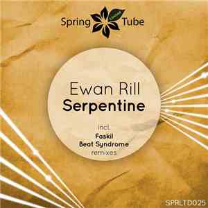 Ewan Rill - Serpentine