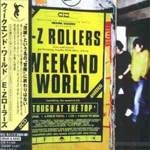 E-Z Rollers - Weekend World