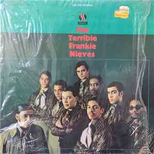 Frankie Nieves - The Terrible Frankie Nieves