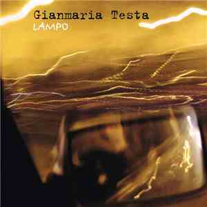 Gianmaria Testa - Lampo