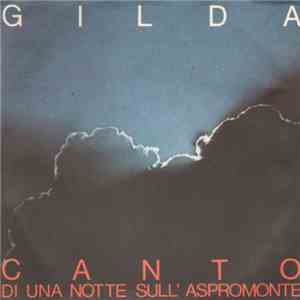 Gilda  - Canto (Di Una Notte Sull'Aspromonte)