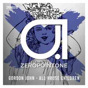 Gordon John - All House Children