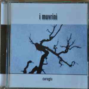 I Muvrini - Curagiu