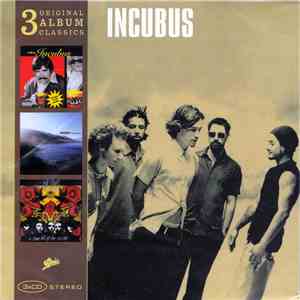 Incubus  - Original Album Classics