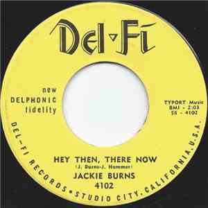 Jackie Burns  - Hey Then, There Now