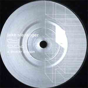 Jake Slazenger - Pewter Dragon / On The Street