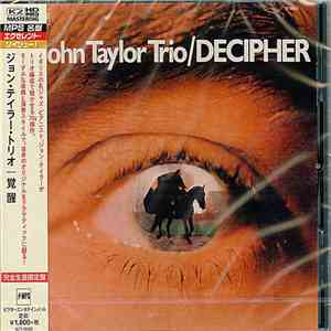 John Taylor Trio - Decipher