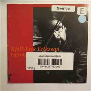 Kjell-Erik Eriksson - Offerdalslåtar