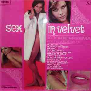 Kookie Freeman And His Velvet Sound - Sex In Velvet