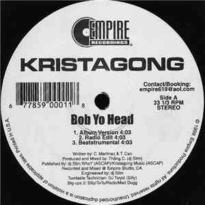 Kristagong - Bob Yo Head / So Many Problems