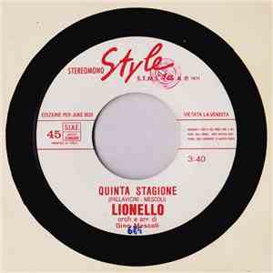 Lionello / James - Quinta Stagione / Sei Come Un Girasole