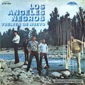 Los Angeles Negros - Vuelven De Nuevo